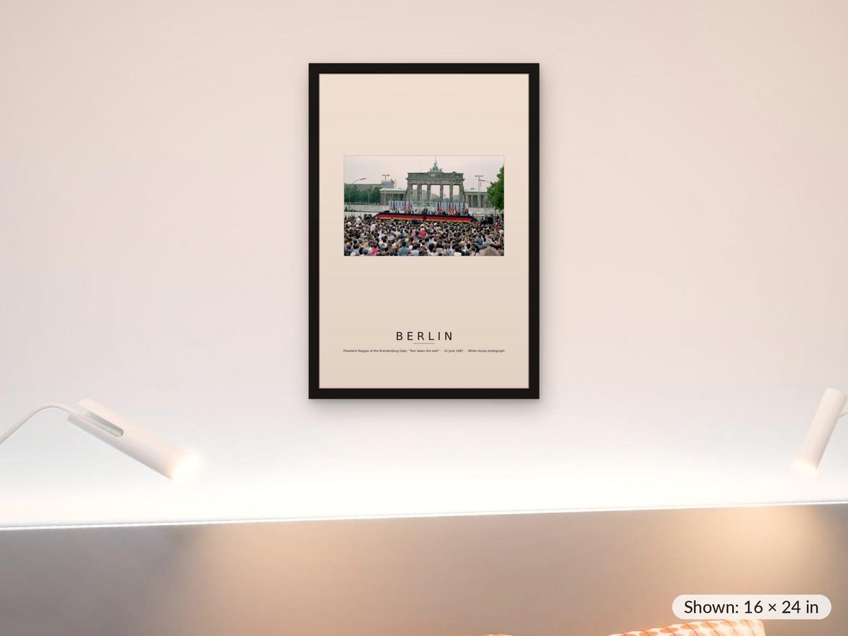 Reagan Berlin Wall Speech Print, Brandenburg Gate 12 June 1987 Photograph, Tear Down This Wall Poster, Cold War Wall Art, Berlin Gift
